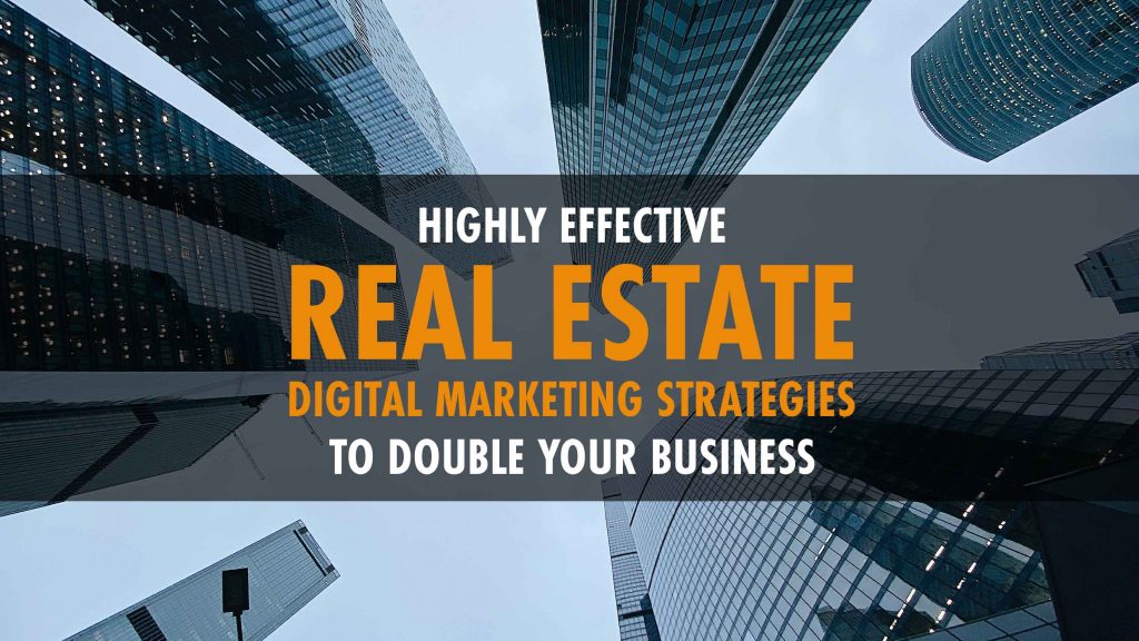 Real Estate Digital Marketing