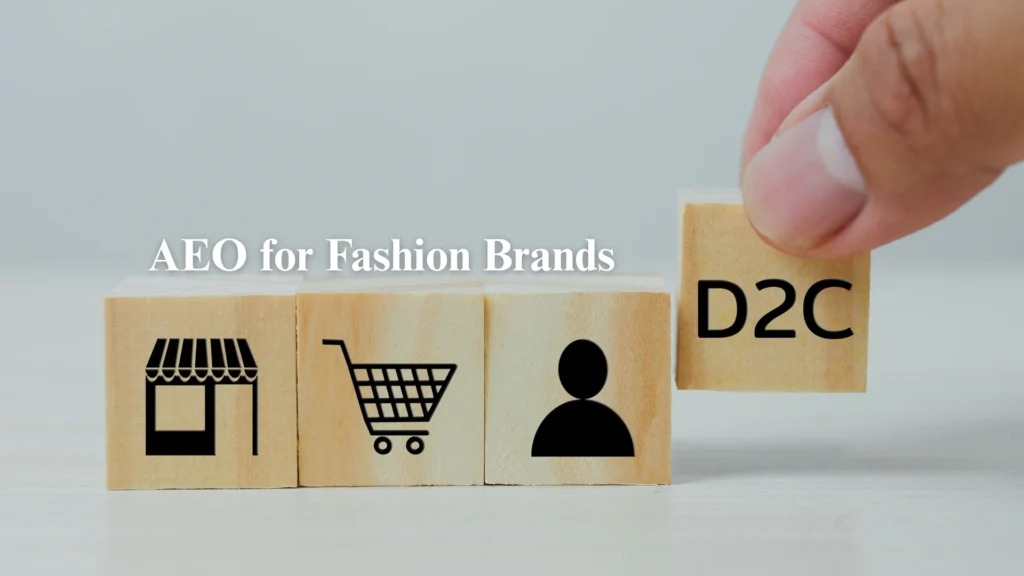 aeo for fashion d2c brands