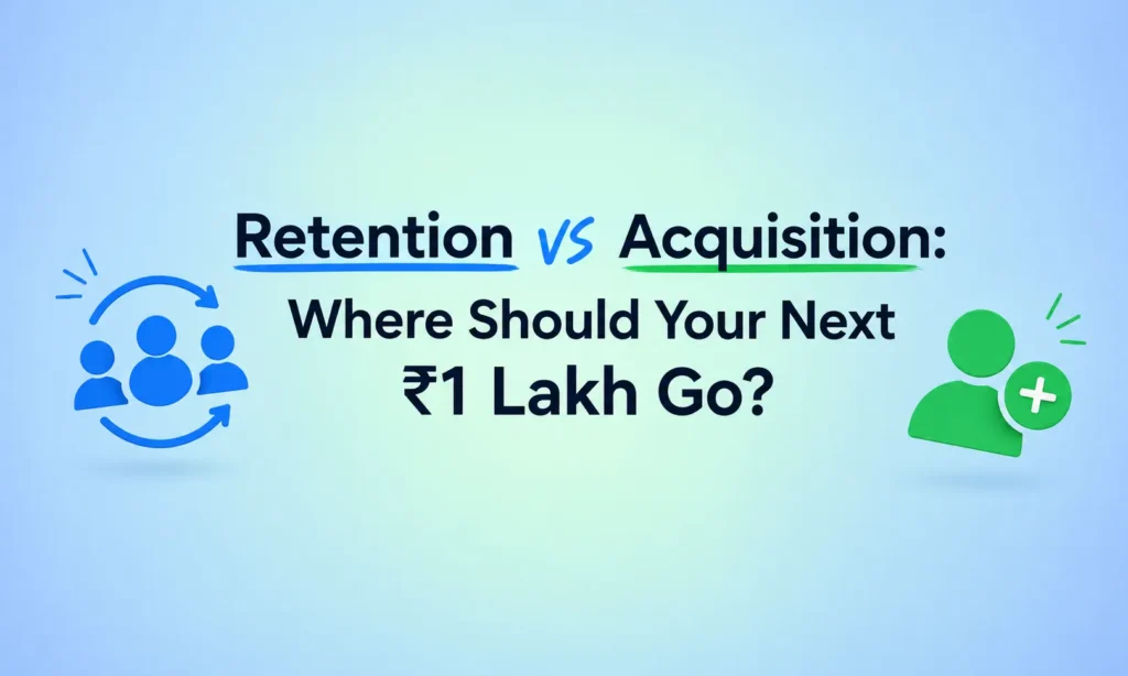 retention vs acquisition